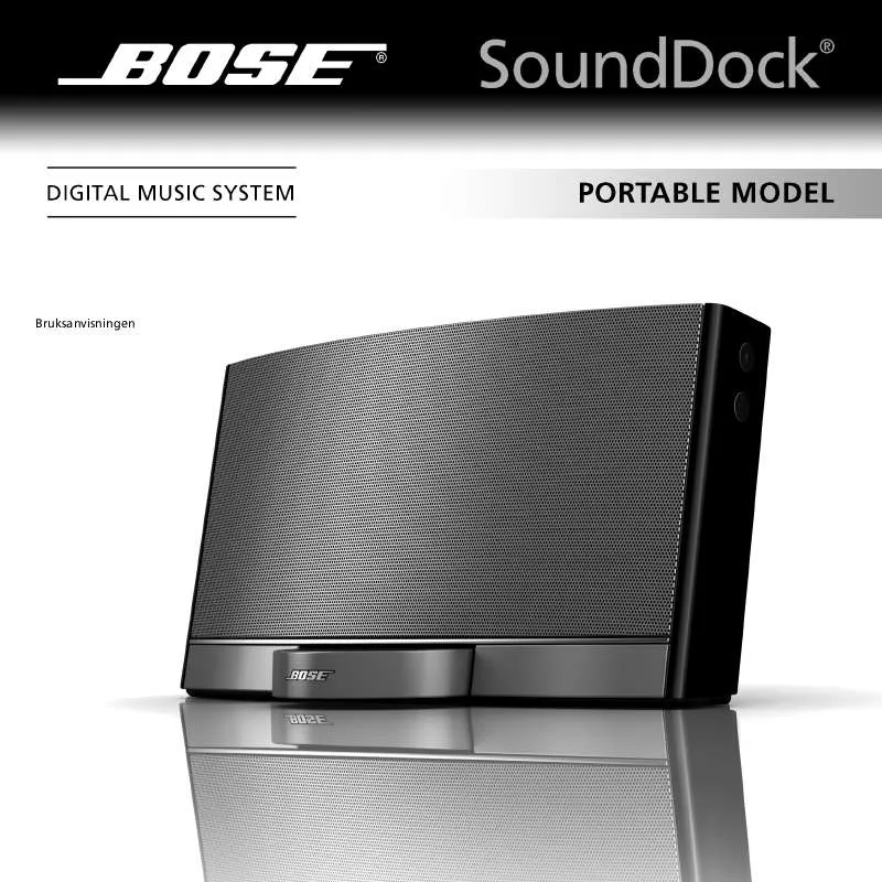 Mode d'emploi BOSE SOUNDDOCK PORTABLE DIGITALT MUSIKSYSTEM