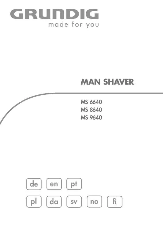 Mode d'emploi GRUNDIG MS 8640 MAN SHAVER, R/M, 3-CUT, 4 LE